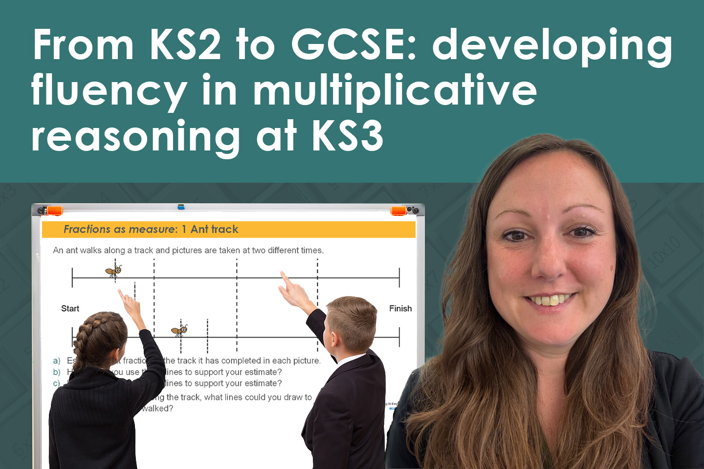 From KS2 to GCSE: developing fluency in multiplicative reasoning at KS3