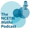 NCETM podcast logo